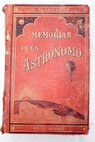 Memorias de un astrnomo biogrficas y filosficas / Camille Flammarion