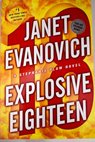 Explosive eighteen / Janet Evanovich