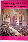 Documentos del Concilio Vaticano II Constituciones decretos declaraciones