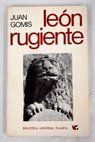 Leon rugiente / Juan Gomis
