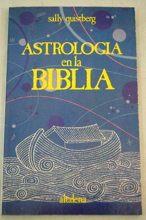 Astrologa en la Biblia / Sally Quistberg
