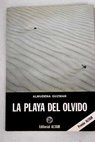 La playa del olvido / Almudena Guzmn