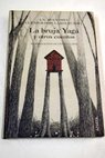 La bruja Yagá y otros cuentos / Alexandr Afanasiev