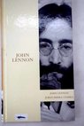 John Lennon / Jordi Sierra i Fabra