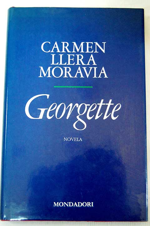Georgette / Carmen Llera Moravia
