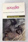 Axelle / Pierre Benoit