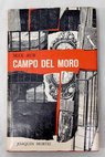 Campo del Moro / Max Aub