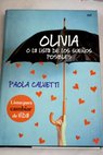 Olivia o La lista de los sueños posibles / Paola Calvetti