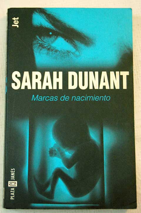 Marcas de nacimiento / Sarah Dunant