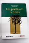 Las plantas en la Biblia / Santiago Segura Munguía