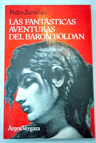 Las fantsticas aventuras del Barn Bldan / Pedro Zarraluki
