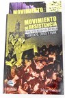 Movimiento de resistencia aos ochenta en Euskal Herria / Jakue Pascual