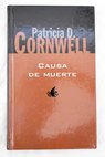 Causa de muerte / Patricia Cornwell