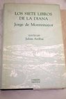 Los siete libros de la Diana / Jorge de Montemayor