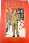 Mao Tse Tung / Francisco Luis Cardona Castro