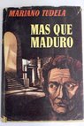Ms que maduro / Mariano Tudela