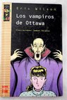 Los vampiros de Ottawa / Eric Wilson