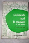 La demanda social de educacin un modelo economtrico / Jos Manuel Paredes Grosso