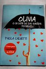 Olivia o La lista de los sueños posibles / Paola Calvetti