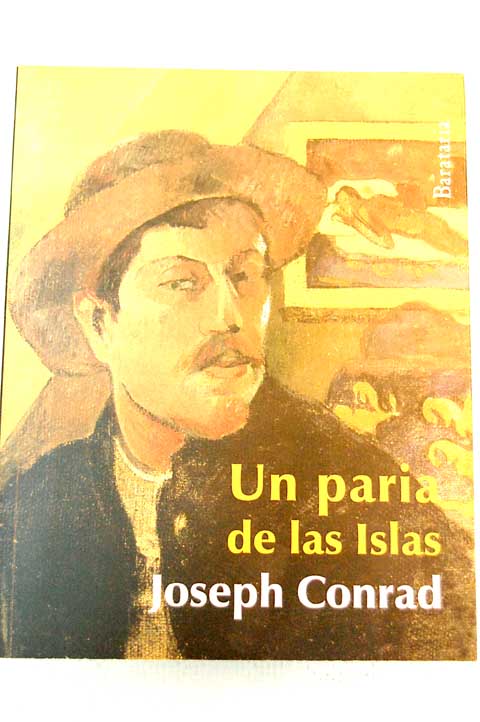 Un paria de las Islas / Joseph Conrad