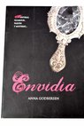 Envidia / Anna Godbersen