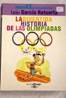 La divertida historia de las olimpiadas Roger AX el extraterrestre / Carlos García Retuerta