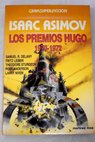Isaac Asimov presenta Los premios Hugo 1970 1972