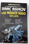 Isaac Asimov presenta Los premios Hugo 1973 1975