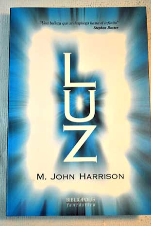 Luz / M John Harrison