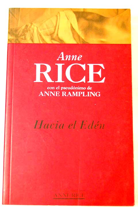 Hacia el Edn / Anne Rice
