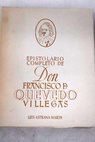 Epistolario completo de D Francisco de Quevedo / Francisco de Quevedo y Villegas