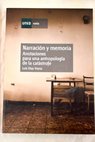 Narracin y memoria anotaciones para una antropologa de la catstrofe / Luis Daz Viana