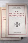 La revolucin portuguesa / Jess Pabn y Surez de Urbina