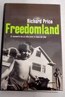 Freedomland / Richard Price