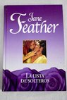 La lista de solteros / Jane Feather