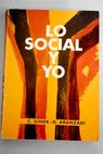 Lo social y yo / Carlos Giner de Grado