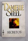 Secretos / Danielle Steel