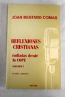 Reflexiones cristianas radiadas desde la COPE / Joan Bestard Comas