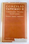 Concilio Vaticano II Constituciones Decretos Declaraciones Documentos pontificios complementarios