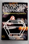 Anotaciones de sociopolítica independiente / Ignacio Hernando de Larramendi