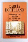 Rinsares y el fascista La capital del mundo / Juan Garca Hortelano