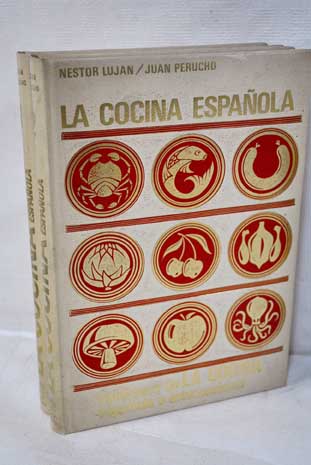 El libro de la cocina espaola / Nstor Juan Perucho Lujn Fernndez
