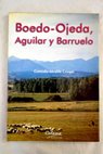 Boedo Ojeda Aguilar y Barruelo / Gonzalo Alcalde Crespo