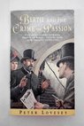 Bertie and the Crime of Passion / Peter Lovesey