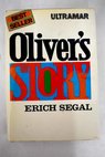 Oliver s Story / Erich Segal