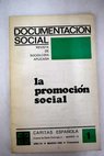 Documentacin social revista de estudios sociales y de sociologa aplicada La promocin social nmero 1