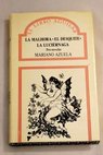 La malhora El desquite La luciérnaga tres novelas / Mariano Azuela