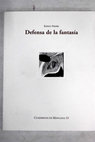 Defensa de la fantasa / Espido Freire