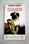 Flamarens / Pierre Benoit