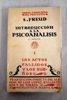 Introduccin a la psicoanlisis tomo I / Sigmund Freud